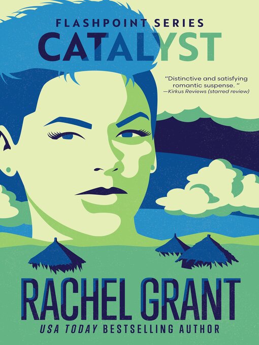 Title details for Catalyst by Rachel Grant - Wait list